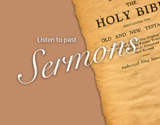 Listen to Past Sermons